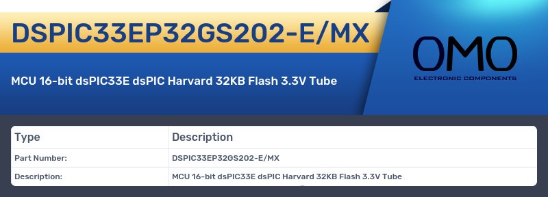 DSPIC33EP32GS202-E/MX