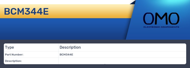 BCM344E