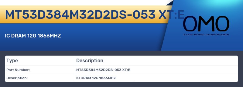 MT53D384M32D2DS-053 XT:E