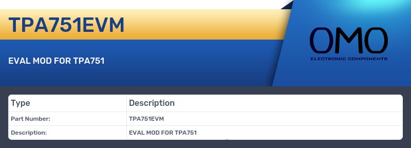 TPA751EVM