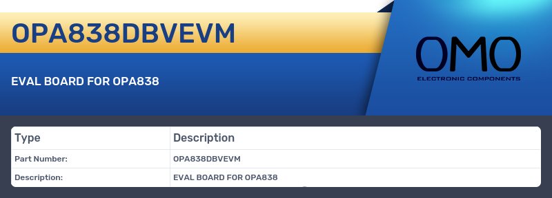 OPA838DBVEVM