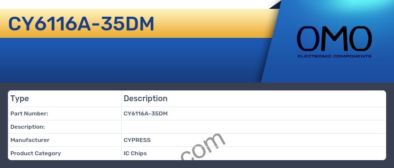 CY6116A-35DM