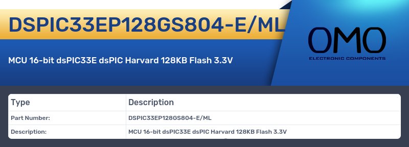 DSPIC33EP128GS804-E/ML